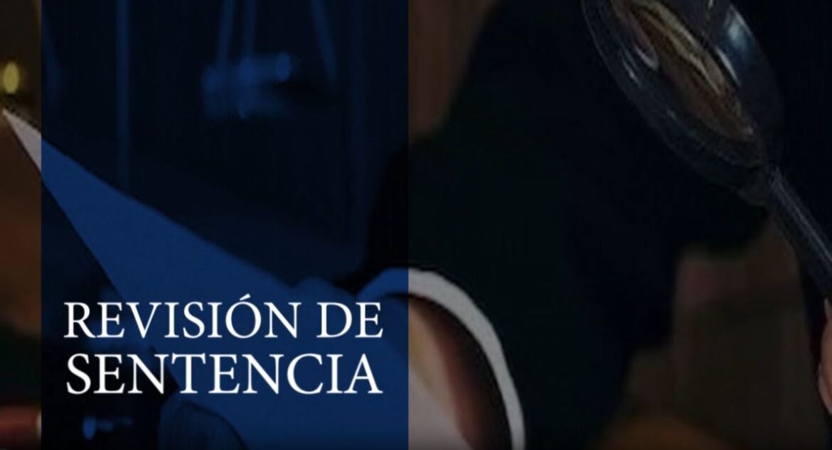 Acción de Revisión de Sentencia Una oportunidad para la Justicia